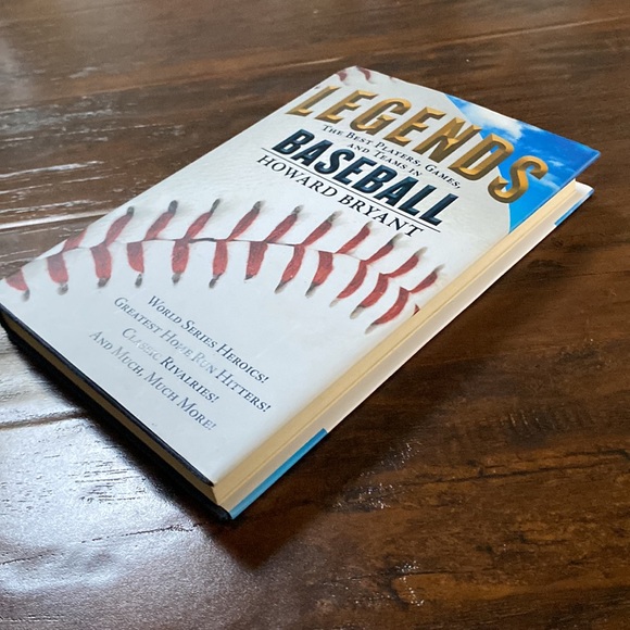 Legends: Best Players, Games, & Teams In Baseball by Howard Bryant - Picture 4 of 7